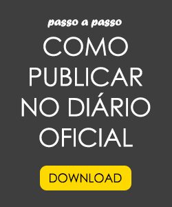 Passo a passo como publicar no Diário Oficial