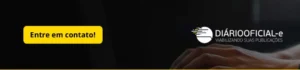 Banner do Diário Oficial-e, com chamada para contato, em preto e amarelo, ilustrando pendências com os diários oficiais.